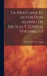 La Araucana Su Autor Don Alonso De... - Bild 1