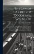 The Law of Carriers of Goods and... - Bild 1