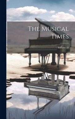 The Musical Times; Volume 59 - Anonymous