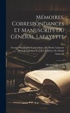 Mémoires, Correspondances Et Manuscrits Du Général Lafayette: Révolution Française