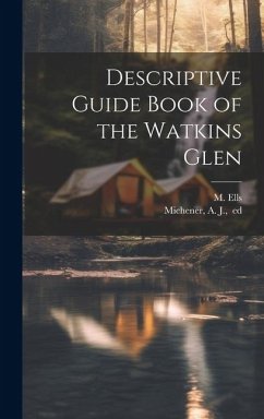 Descriptive Guide Book of the Watkins Glen