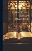 Science and Hebrew Tradition