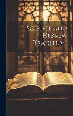 Science and Hebrew Tradition - Anonymous
