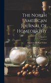 The North American Journal Of Homeopathy; Volume 47