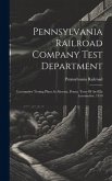 Pennsylvania Railroad Company Test Department: Locomotive Testing Plant At Altoona, Penna. Tests Of An E2a Locomotive, 1910