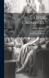 Oliver Cromwell: A Play by John... - Bild 1