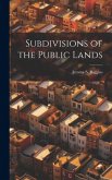 Subdivisions of the Public Lands
