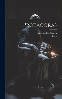 Protagoras - Plato; Stallbaum, Gottfried