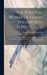 The Poetical Works of Henry Wadsworth... - Bild 1