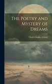 The Poetry and Mystery of Dreams