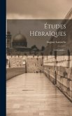 Études Hébraïques: Grammaire...