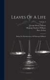 Leaves Of A Life: Being The Reminiscences Of Montagu Williams; Volume 2