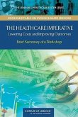 The Healthcare Imperative