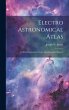 Electro Astronomical Atlas - Bild 1