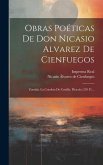Obras Poéticas De Don Nicasio Alvarez De Cienfuegos: Zoraida. La Condesa De Castilla. Pítacoia (295 P.)...