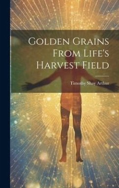 Cover Golden Grains From Life's Harvest Field
