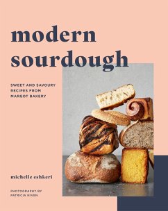Modern Sourdough - Eshkeri, Michelle