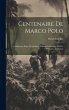 Centenaire De Marco Polo: Conférence... - Bild 1