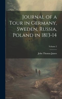 Cover Journal of a Tour in Germany, Sweden, Russia, Poland in 1813-14; Volume 2
