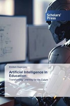 Artificial Intelligence in Education: - Swargiary, Khritish