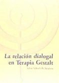 La relación dialogal en terapia Gestalt