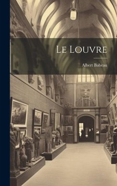 Le Louvre - Babeau, Albert