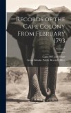 Records of the Cape Colony From February 1793; Volume 5