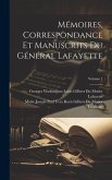 Mémoires, Correspondance Et Manuscrits Du Général Lafayette; Volume 1