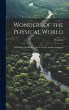 Wonders of the Physical World - Bild 1