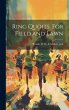 Ring Quoits. For Field and Lawn - Bild 1