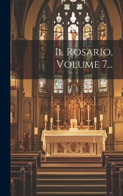 Il Rosario, Volume 7... - Anonymous