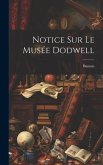 Notice Sur Le Musée Dodwell