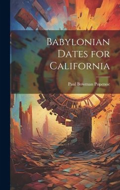 Babylonian Dates for California - Popenoe, Paul Bowman