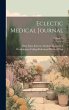 Eclectic Medical Journal; Volume 36 - Bild 1