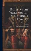 Notes on the Vredenburgh and Burnett Families: The Revelations of an Old Trunk