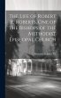 The Life of Robert R. Roberts, One of... - Bild 1