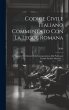Codice Civile Italiano Commentato Con... - Bild 1