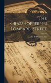 &quote;The Grasshopper&quote; in Lombard Street