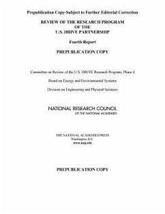 Review of the Research Program of the U.S. Drive Partnership - National Research Council; Division on Engineering and Physical Sciences; Board on Energy and Environmental Systems; Committee on Review of the U S Drive Research Program Phase