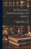 De Peculio Personarum Sui Juris...
