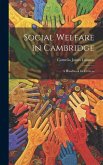 Social Welfare in Cambridge: A Handbook for Citizens