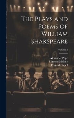 The Plays and Poems of William Shakspeare; Volume 1 - Farmer, Richard; Boswell, James; Johnson, Samuel