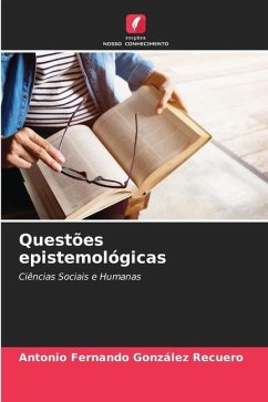 Questões epistemológicas - González Recuero, Antonio Fernando