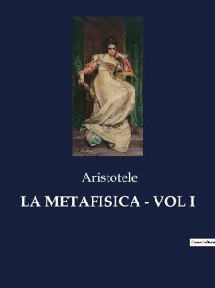 LA METAFISICA - VOL I - Aristotele