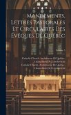 Mandements, Lettres Pastorales Et Circulaires Des Évêques De Québec; Volume 5