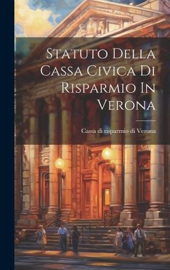 Statuto Della Cassa Civica Di Risparmio In Verona