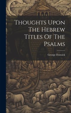 Cover Thoughts Upon The Hebrew Titles Of The Psalms
