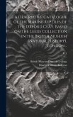A Descriptive Catalogue of the Marine Reptiles of the Oxford Clay. Based on the Leeds Collection in the British Museum (Natural History), London ..; v