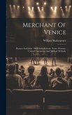 Merchant Of Venice: Romeo And Juliet: With Introductions, Notes, Glossary, Critical Comments, And Method Of Study