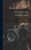 The Art of Shooting